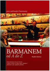 kniha Barmanem od A do Z, Littera 2011