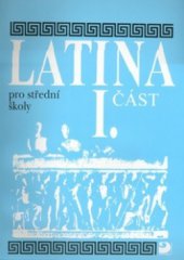 kniha Latina  1. pro střední školy, především gymnázia, Fortuna 2009