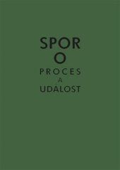 kniha Spor o proces a událost, Pavel Mervart 2019