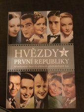 kniha Hvězdy první republiky 3. 50 světových ikon na plátnech předválečných kin, Extra Publishing 2021