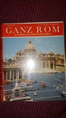 kniha Ganz Rom Der Vatikan und die Sixtinische Kapelle, BONECHI EDITORE 1971