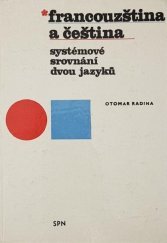 kniha Francouzština a čeština systémové srovnání dvou jazyků, SPN 1981