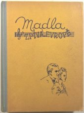 kniha Madla zpívá Evropě dívčí román, Vladimír Zrubecký 1940