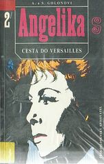 kniha Angelika 2. - Cesta do Versailles 2., Československý spisovatel 1992