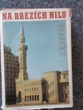 kniha Na březích Nilu kapitoly egyptské, SNDK 1958