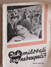 kniha Jak milovati bez nebezpečí?, s.n. 1934