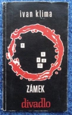 kniha Zámek Hra o 2 dějstvích, Dilia 1964