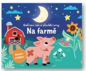 kniha Dobrou noc a sladké sny Na farmě, Svojtka 2025