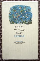 kniha Stehle, Československý spisovatel 1972