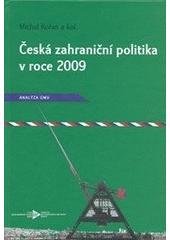 kniha Česká zahraniční politika v roce 2009 analýza ÚMV, Ústav mezinárodních vztahů 2010