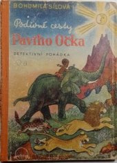 kniha Podivné cesty Pavího Očka, Svoboda 1946
