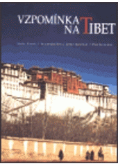 kniha Vzpomínka na Tibet, Práh 1997