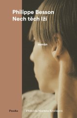 kniha Nech těch lží, Paseka 2024