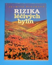 kniha Rizika léčivých bylin, Votobia 1995