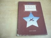 kniha Nikolaj Gastello, Naše vojsko 1951