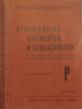 kniha Výbor z balad Goethových a Schillerových Pro 6. třídu středních škol, Studium 1935