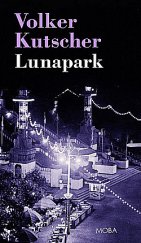 kniha Lunapark, MOBA 2020