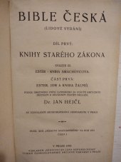 kniha Bible česká. Díl 1, - Knihy starého zákona., Dědictví sv. Jana Nepomuckého 1935