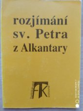 kniha Rozjímání sv. Petra z Alkantary, Alverna 1991