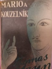 kniha Mario a kouzelník a jiné novely, Melantrich 1932