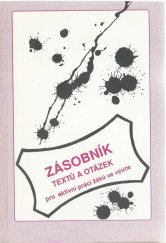 kniha Zásobník textů a otázek pro aktivní práci žáků ve výuce 2 alternativní učebnice pro 2. ročník středních škol, Trizonia 1992