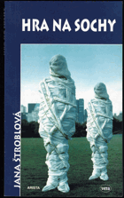 kniha Hra na sochy, Vera 2001