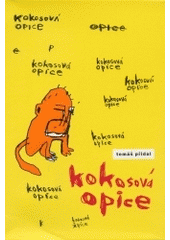 kniha Kokosová opice, Petrov 2004