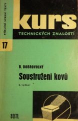 kniha Soustružení kovů pomůcka k odb. školení soustružníků, k opakování učiva i pro praxi, SNTL 1966