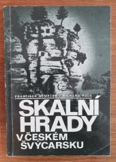 kniha Skalní hrady v Českém Švýcarsku, Severočeské nakladatelství 1978