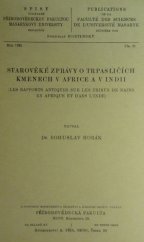 kniha Starověké zprávy o trpasličích kmenech v Africe a v Indii, Přírodovědecká fakulta 1923
