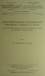 kniha Starověké zprávy o trpasličích kmenech v Africe a v Indii, Přírodovědecká fakulta 1923