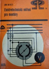 kniha Elektrotechnická měření pro montéry, SNTL 1969