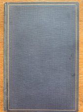 kniha Z prací a úvah Pavla A.F. Zelinky sborník 9 statí s životopisným úvodem T.Č. Zelinky, P.A.F. Zelinka 1936