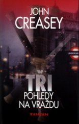 kniha Tři pohledy na vraždu, Tamtam 2004