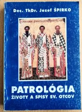 kniha Patrológia. Průkopnická kniha pro studenty spišské kapituly, Spolok biskupa Petra Pavla Gojdiča 1995
