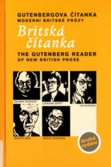 kniha Hedvábný manšestr britská čítanka : Gutenbergova čítanka moderní britské prózy = the Gutenberg reader of new British prose, Gutenberg 2004