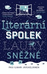 kniha Literární spolek Laury Sněžné, Paseka 2015