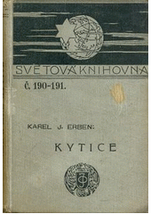 kniha Kytice z pověstí národních, J. Otto 1901