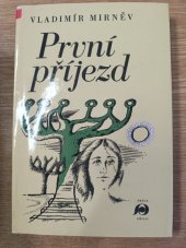 kniha První příjezd, Práce 1982