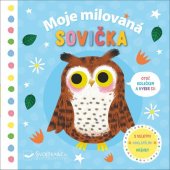 kniha Moje milovaná sovička, Svojtka 2019