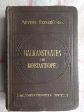 kniha Balkanstaaten, Bibliographisches Institut 1914