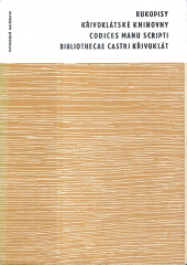 kniha Rukopisy křivoklátské knihovny, Národní muzeum 1969