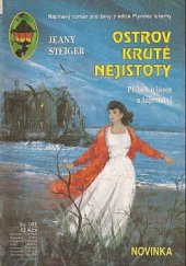 kniha Ostrov kruté nejistoty Příběh o lásce a tajemství, Pražská vydavatelská společnost 1992