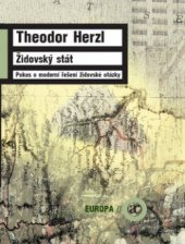 kniha Židovský stát pokus o moderní řešení židovské otázky, Academia 2009