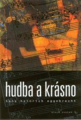 kniha Hudba a krásno, Nakladatelství Lidové noviny 2001