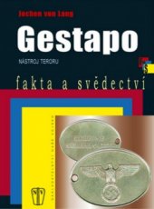 kniha Gestapo nástroj teroru, Naše vojsko 2008