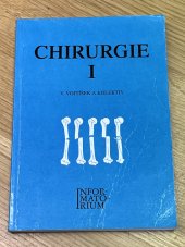 kniha Chirurgie II Učebnice pro střední zdravotnické školy, studijní obor zdravotní sestra a rehabilitační pracovník, Informatorium 1994