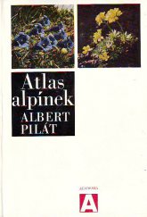 kniha Atlas alpínek, Academia 1973