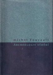 kniha Archeologie vědění, Herrmann & synové 2002