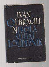 kniha Nikola Šuhaj loupežník, Československý spisovatel 1953